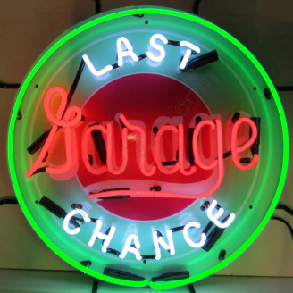 Last Change Garage Neon Sign